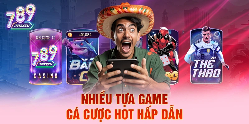 Tựa game cá cược hot tại cổng game zowin